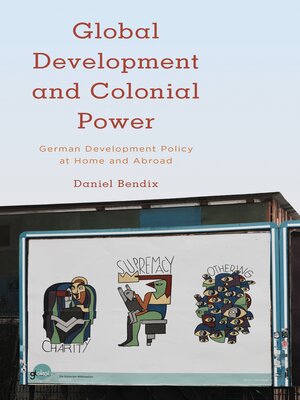 cover image of Global Development and Colonial Power